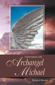 Conversations with Archangel Michael