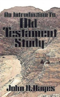 Introduction to Old Testament Study
