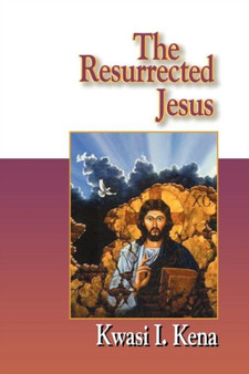 The Resurrected Jesus