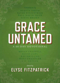 Grace Untamed : A 60-Day Devotional
