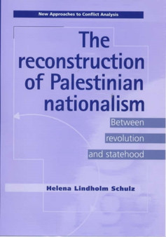 The Reconstruction of Palestinan Nationalism