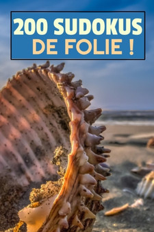 200 sudokus de folie : avec solutions Niveau machiavelique pour experts grille ultra difficile cahier de vacances format de poche ideal pour les voyages Sudoku extreme pour adulte ado by Enigma Editions - Paperback