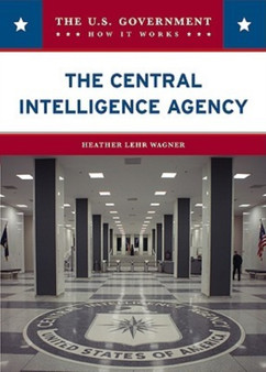 The Central Intelligence Agency