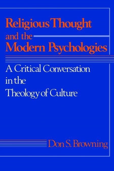Religious Thought and the Modern Psychologies