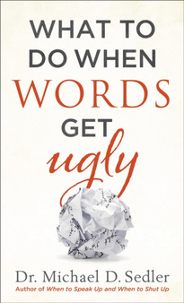 What to Do When Words Get Ugly