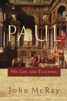 Paul ??? His Life and Teaching