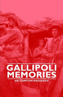 Gallipoli Memories