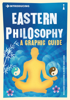 Introducing Eastern Philosophy : A Graphic Guide