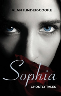 Sophia : Ghostly Tales