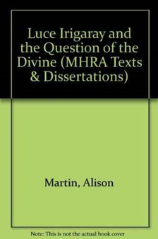 Luce Irigaray and the Question of the Divine