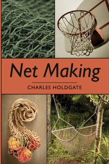 Net Making by Charles Holdgate - Paperback