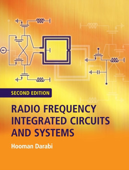 Radio Frequency Integrated Circuits and Systems by Hooman Darabi - Hardback