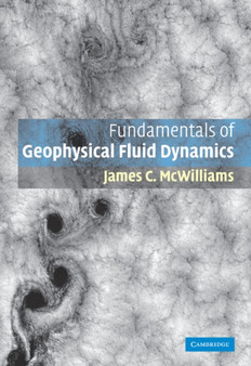 Fundamentals of Geophysical Fluid Dynamics by James C. McWilliams - Paperback