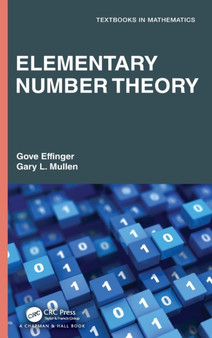 Elementary Number Theory by Gove Effinger - Hardback