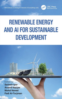 Renewable Energy and AI for Sustainable Development by Sailesh Iyer - Hardback