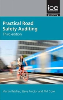 Practical Road Safety Auditing by Martin Belcher - Hardback