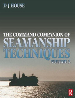 Command Companion of Seamanship Techniques by David House - Paperback