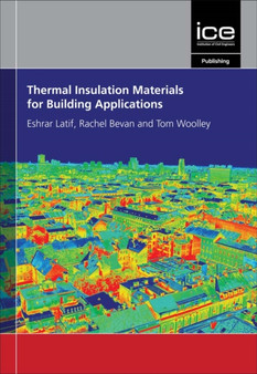 Thermal Insulation Materials for Building Applications by Eshrar Latif - Paperback