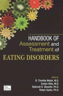 Handbook of Assessment and Treatment of Eating Disorders by B.Timothy Walsh - Paperback