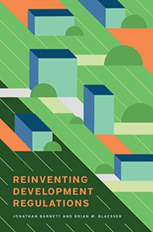 Reinventing Development Regulations by Jonathan Barnett - Paperback