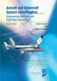 Aircraft and Rotorcraft System Identification by Mark B. Tischler - Hardback