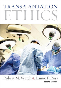 Transplantation Ethics by Robert M. Veatch - Paperback