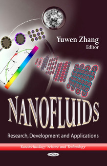 Nanofluids : Research, Development & Applications by Yuwen Zhang - Hardback