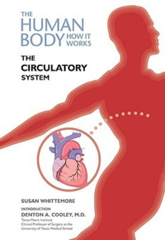 The Circulatory System by Susan Whittemore - Hardback