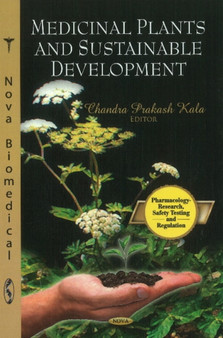 Medicinal Plants & Sustainable Development by Chandra Prakash Kala - Hardback