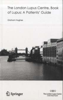 The London Lupus Centre, Book of Lupus: A Patients' Guide by Graham Hughes - Paperback