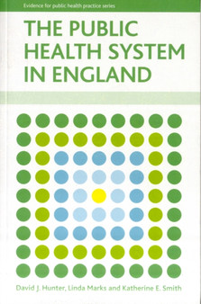 The public health system in England by David J. Hunter - Paperback