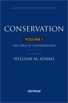Conservation by William M. Adams - Hardback