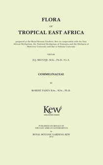 Flora of Tropical East Africa: Commelinaceae : Commelinaceae by Henk J. Beentje - Paperback