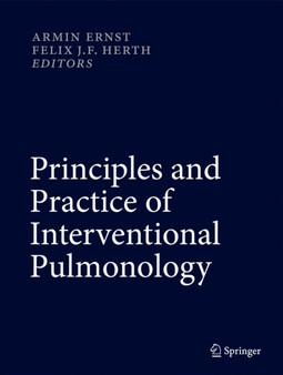 Principles and Practice of Interventional Pulmonology by Armin Ernst - Hardback