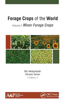 Forage Crops of the World, Volume II: Minor Forage Crops by Md. Hedayetullah - Hardback