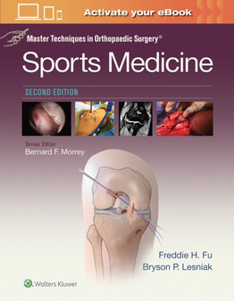 Master Techniques in Orthopaedic Surgery: Sports Medicine by Freddie H. M.D. Fu - Hardback
