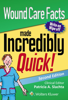 Wound Care Facts Made Incredibly Quick by LWW - Paperback