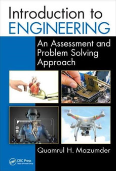 Introduction to Engineering : An Assessment and Problem Solving Approach by Quamrul H. Mazumder - Hardback