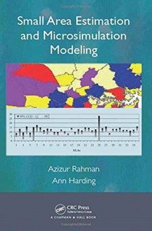 Small Area Estimation and Microsimulation Modeling by Azizur Rahman - Hardback