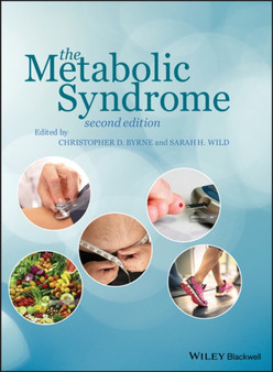 The Metabolic Syndrome by Christopher D. Byrne - Hardback