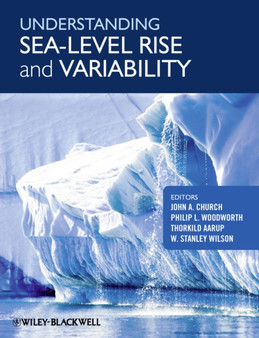 Understanding Sea-level Rise and Variability by John A. Church - Paperback