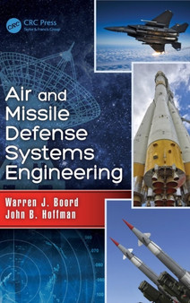 Air and Missile Defense Systems Engineering by Warren J. Boord - Hardback