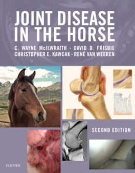 Joint Disease in the Horse by C.Wayne McIlwraith - Hardback
