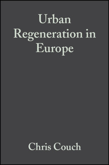 Urban Regeneration in Europe by Chris Couch - Paperback