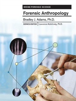 Forensic Anthropology by Bradley Adams - Hardback
