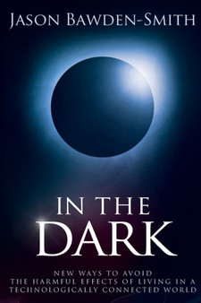In the Dark by Jason Bawden Smith - Paperback