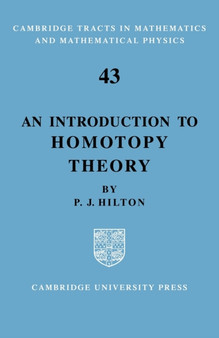 An Introduction to Homotopy Theory by P.J. Hilton - Paperback
