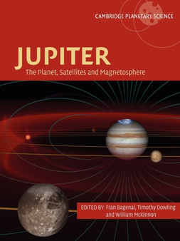 Jupiter : The Planet, Satellites and Magnetosphere by Fran Bagenal - Paperback