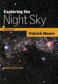 Exploring the Night Sky with Binoculars by Patrick Moore - Paperback