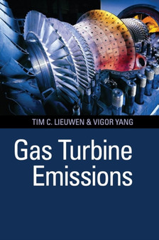 Gas Turbine Emissions by Tim C. Lieuwen - Hardback